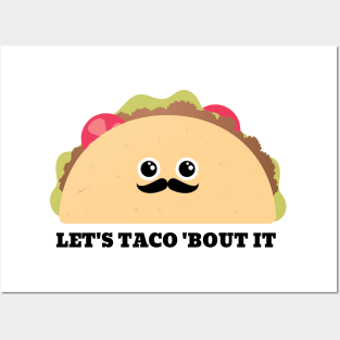 Let's talk about it taco pun Posters and Art